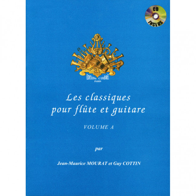 Les Classiques pour flûte et guitare Vol. A