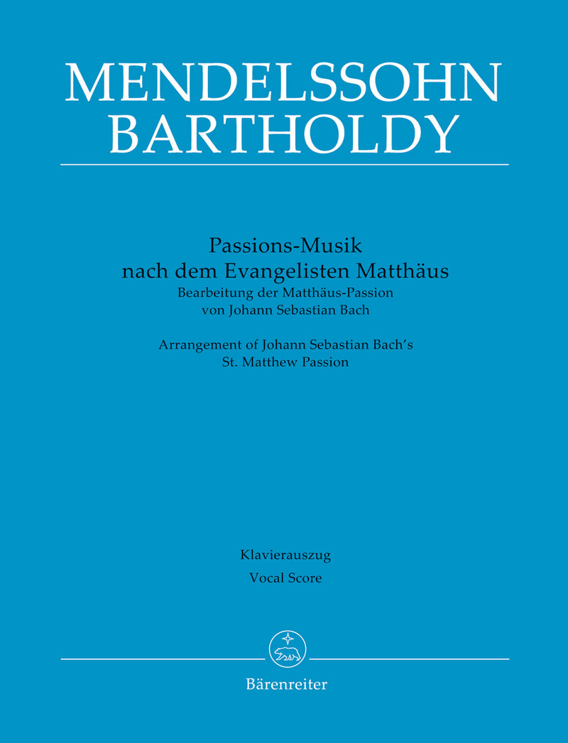 Passions-Musik nach dem Evangelisten Matthäus = Passion Music after the Evangelist Matthew（ヴォーカル・スコア）