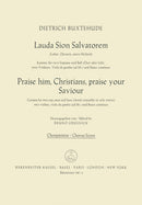 Lobet, Christen, euren Heiland = Lauda Sion Salvatorem, BuxWV 68 [Choral Score]