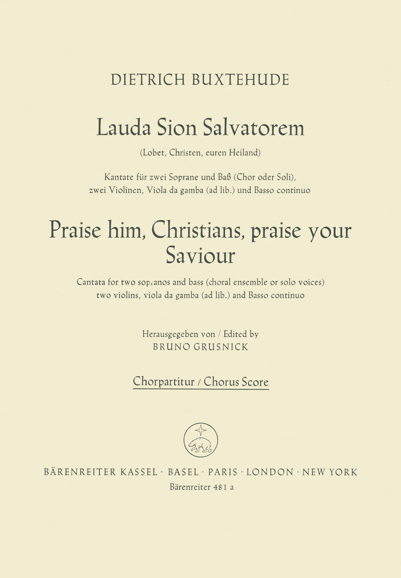 Lobet, Christen, euren Heiland = Lauda Sion Salvatorem, BuxWV 68 [Choral Score]