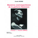 Maestros contemporaneos de la guitarra flamenca Vol. 1: Vincente Amigo
