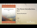 Ten Hymn Introductions, Set 3