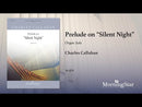 Prelude on "Silent Night"