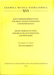 8 chorale settings for organ by Jan P. Sweelinck and his school