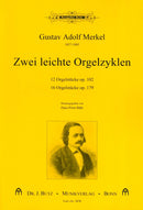 Zwei leichte Orgelzyklen = 2 Easy Organ Cycles