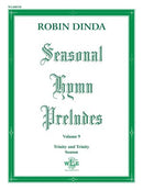 Seasonal hymn preludes, vol. 9 (Trinity and Trinity season)