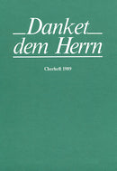 Danket dem Herrn. Chorbuch 1989