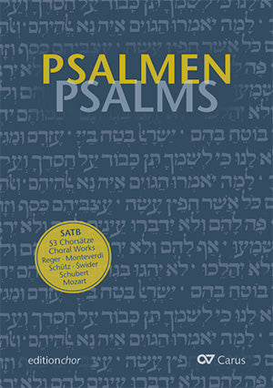 Psalmen. Chorbuch für gemischte Stimmen [editionchor]