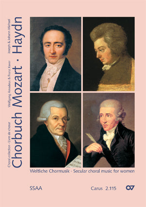 Chorbuch Mozart / Haydn V (weltliche Werke SSAA) [conductor's score]