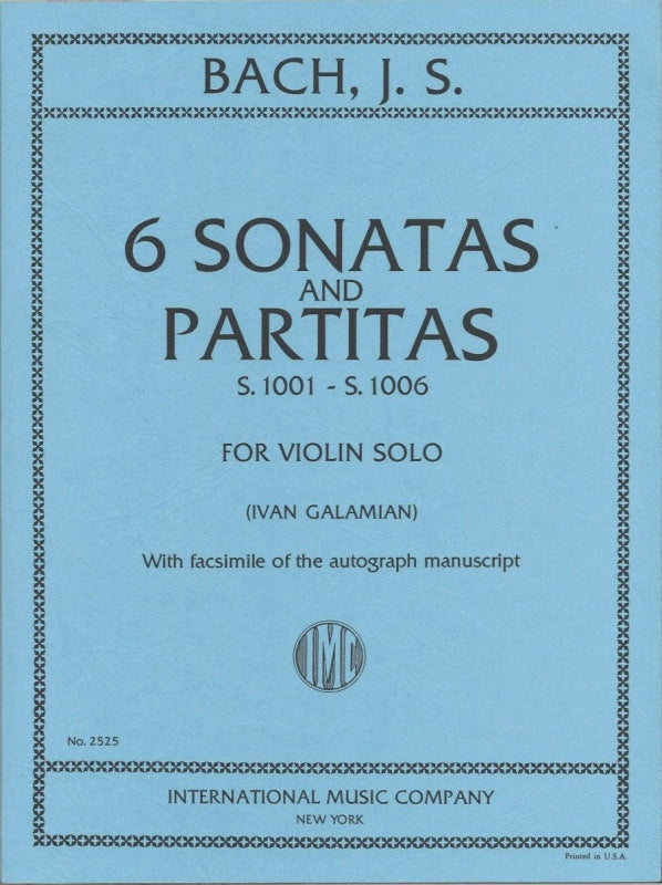 Six Sonatas and Partitas BWV1001-1006 (Galamian校訂）