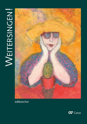 Weitersingen! editionchor. Großdruck [editionchor]