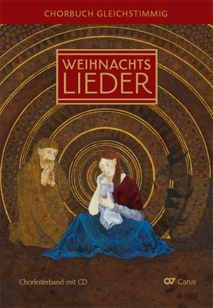 Advents- und Weihnachtslieder. Chorbuch für gleiche Stimmen [with CD]