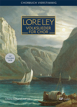 Loreley. Chorbuch Deutsche Volkslieder [conductor's score, with CD]