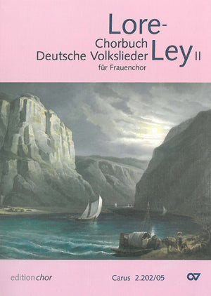 Lore-Ley II (SSAA). editionchor [editionchor]