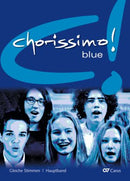 chorissimo! blue. Schulchorbuch für gleiche Stimmen. Hauptband/Chorleiterband