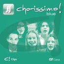 chorissimo! blue. Schulchorbuch für gleiche Stimmen. Videoclips-DVD