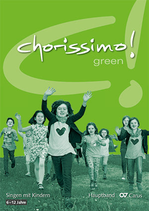 chorissimo! green. Hauptband [conductor's score]
