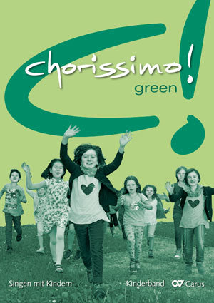 chorissimo! green. Liederbuch [editionchor]