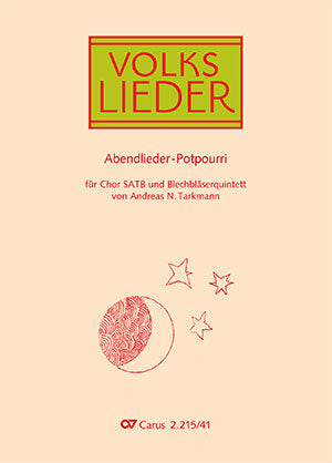 Potpourri Abendlieder [version for wind instruments]