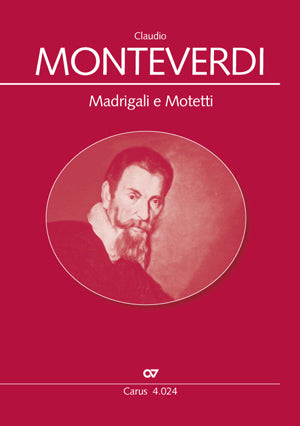 Madrigali e Motetti. Chorbuch Monteverdi