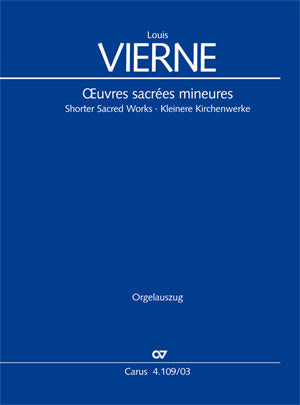 Kleinere Kirchenwerke. Bd. 15 der Vierne-Gesamtausgabe [reduction for organ]
