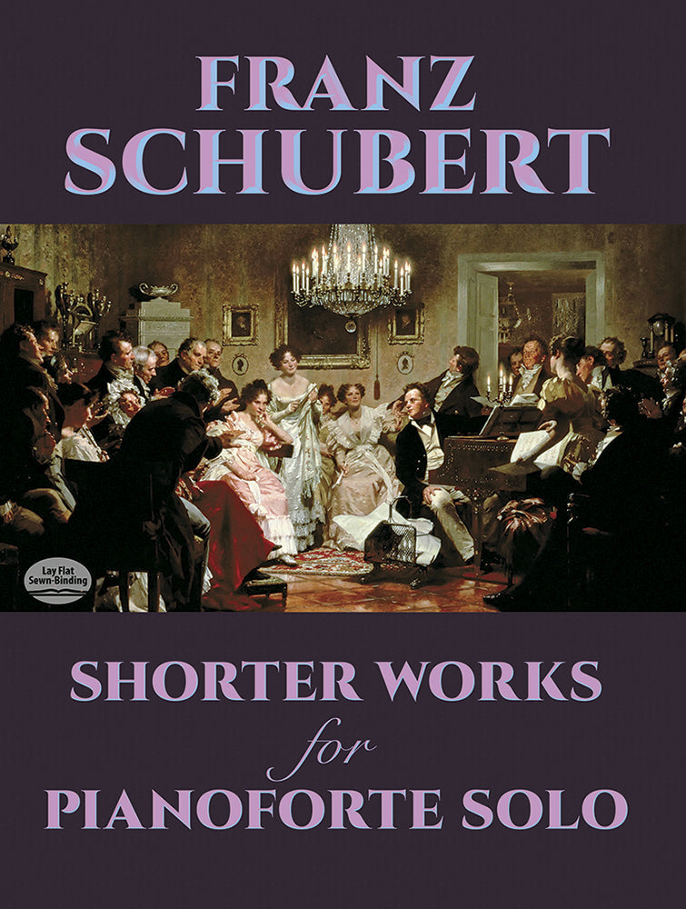 Shorter Works for Pianoforte Solo