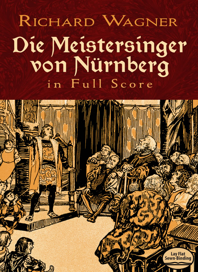 Die Meistersinger von Nürnberg in Full Score