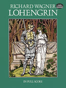 Lohengrin in Full Score