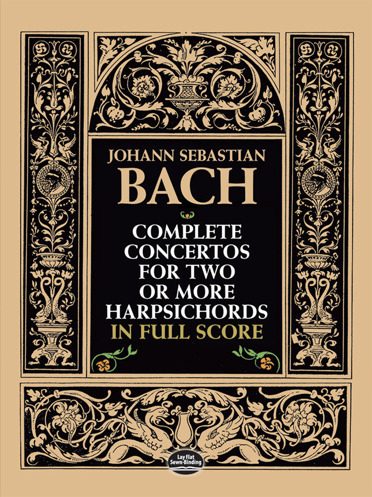 Complete Concertos for Two or More Harpsichords in Full Score