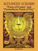 Poem of Ecstasy and Prometheus: Poem of Fire: In Full Score