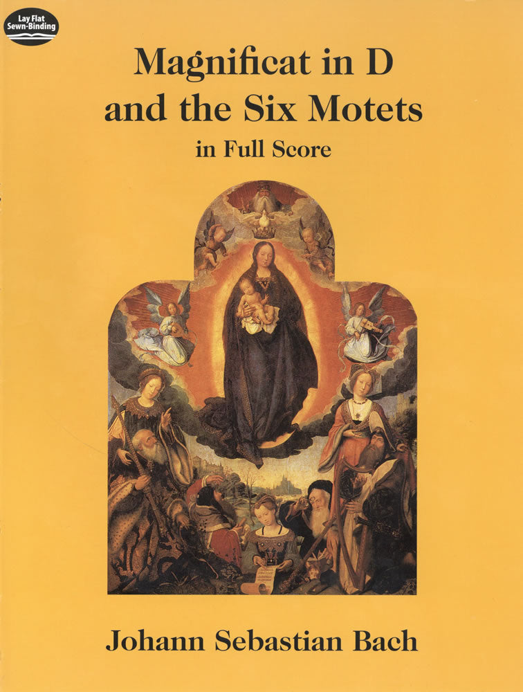 Magnificat in D and the Six Motets in Full Score