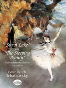 "Swan Lake" and "The Sleeping Beauty": Suites from the Ballets in Full Score