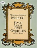 Seven Great Opera Overtures in Full Score