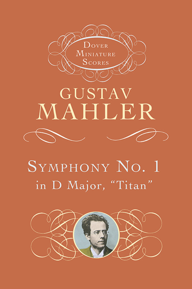 Symphony No. 1 in D Major: "Titan"