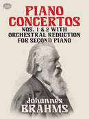 Piano Concertos Nos. 1 and 2: With Orchestral Reduction for Second Piano