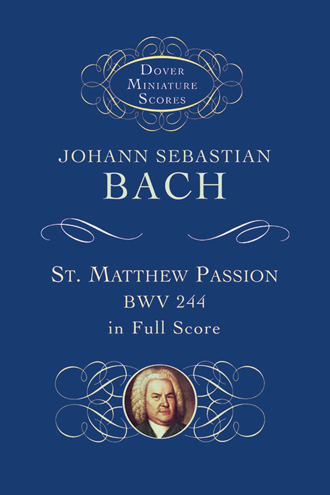 St. Matthew Passion, BWV 244, in Full Score（ポケットスコア）