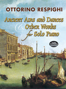 Ancient Airs and Dances & Other Works for Solo Piano