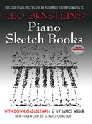 Leo Ornstein's Piano Sketch Books with Downloadable MP3s: Progressive Pieces from Beginner to Intermediate