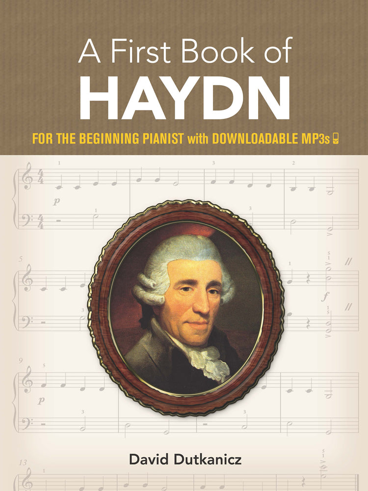A First Book of Haydn: for the Beginning Pianist with Downloadable MP3s