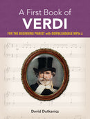 A First Book of Verdi: For The Beginning Pianist With Downloadable MP3s