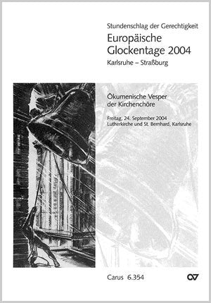 Stundenschlag der Gerechtigkeit. Europäische Glockentage