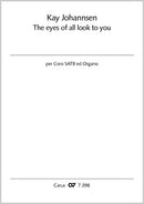 The eyes of all look to you