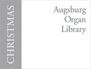 Augsburg Organ Library: Christmas