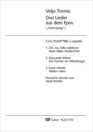 Drei Lieder aus dem Epos ("Kalevipoeg")