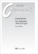 Das Schlusslied "Nun ist es gut"