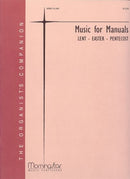 Music for manuals: Lent, Easter, Pentecost