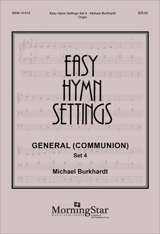 Easy Hymn Settings: General, Set 4 (Communion)