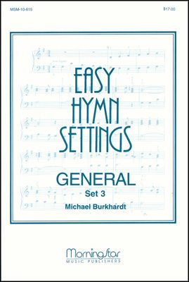 Easy Hymn Settings: General Set 3