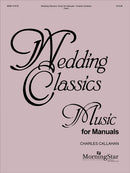 Wedding Classics - music for manuals