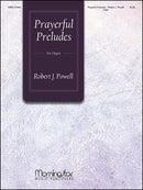 Prayerful Preludes, Set 1